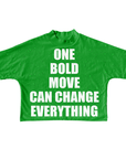One Bold Move Oversized Crop Tee (Green)