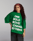 ONE BOLD MOVE TEE (Green)