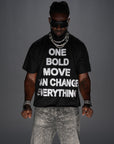 ONE BOLD MOVE TEE (Black)