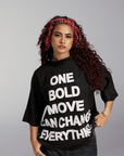 One Bold Move Oversized Crop Tee (Black)